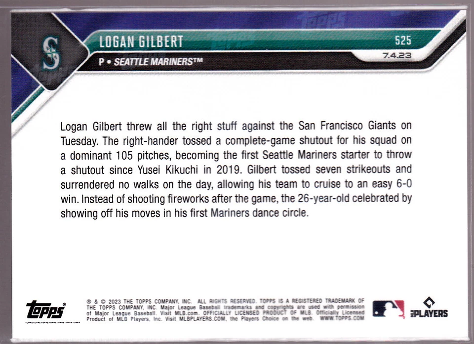 Logan Gilbert Mariners 1st Shut Out Since Yusei Kikuchi 2023 Topps Now 525 Giant - Image 2 of 2