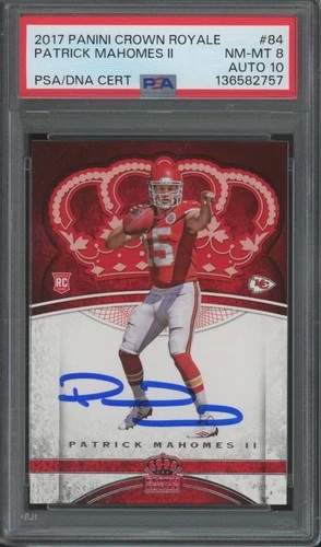 2017 Crown Royale #84 Patrick Mahomes II RC Rookie Autograph PSA 8 10 Auto