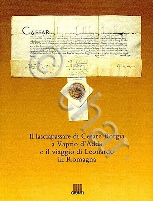 Cesare Borgia Pass nach Vaprio d'Adda und Reise Leonardo Romagna 1993