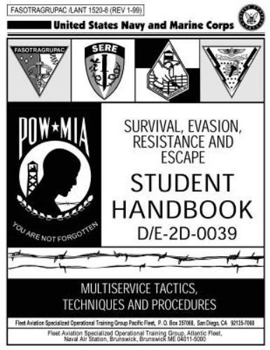 Survival, Evasion, Resistance and Escape : Student Handbook, Paperback by U.s... - Foto 1 di 1