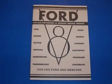 1939-40 Ford Flathead Engine Transmission Chassis Service Shop Repair Manual 