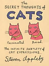 The Secret Thoughts of Cats by Appleby, Steven Paperback Book The Fast Free