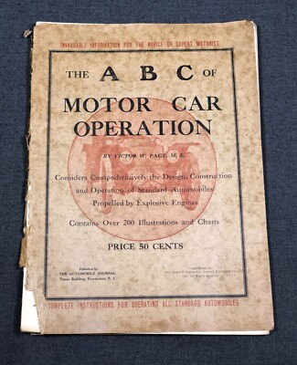 RARE 1909 ABC of Motor Car Operation Victor Page Explosive Engines Guide Book