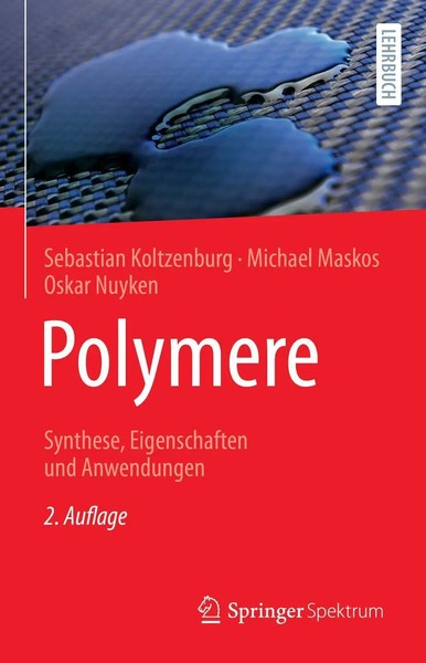 Sebastian Koltzenburg (U. A.) | Polymere: Synthese, Eigenschaften Und...-image