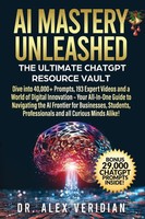 Alex Veridian | Ai Mastery Unleashed | Taschenbuch | Englisch (2023)