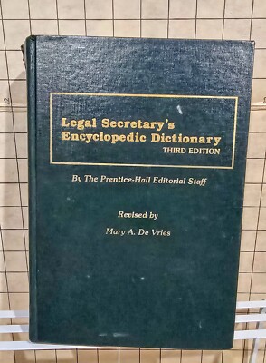 Legal Secretarys Encyclopedic Dictionary Third Edition Prentice Hall 1990