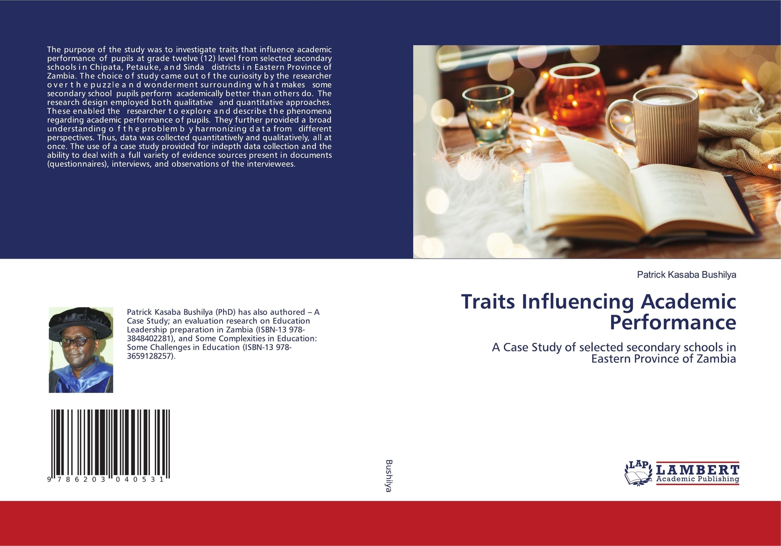 Traits Influencing Academic Performance Patrick Kasaba Bushilya