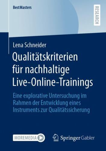 Qualitätskriterien Für Nachhaltige Live-Online-Trainings : Eine Explorative ...