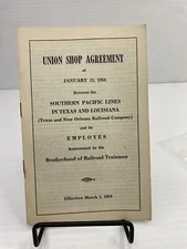 1954 Southern Pacific Lines Texas Louisiana Railroad Union Shop Agreement Bookle