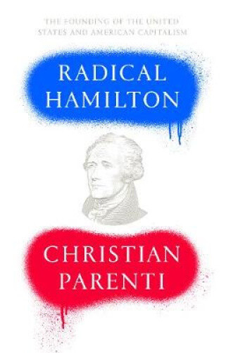 Thumbnail - Radical Hamilton: How Government Drove American Industrialization