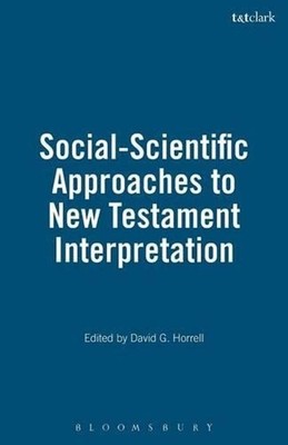 Social-Scientific Approaches to New Testament Interpretation by Prof. David G. H