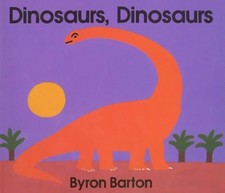 Dinosaurs, Dinosaurs by Barton, Byron