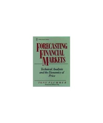 Forecasting Financial Markets: Technical Analysis and the Dynamics of Price, Ton