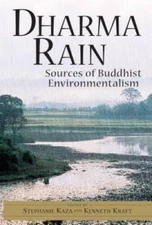 Dharma Rain: Sources of Buddhist Environmentalism - Paperback - GOOD