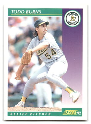 Todd Burns 1992 Score Baseball #341 Oakland Athletics