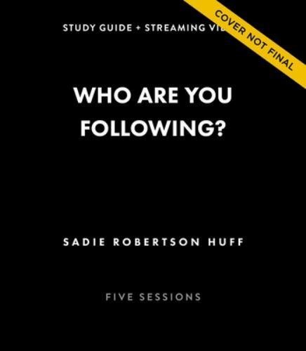Who Are You Following? Bible Study Guide plus Streaming Video: Pursuing Jesus in a Social Media Obsessed World - Image 3