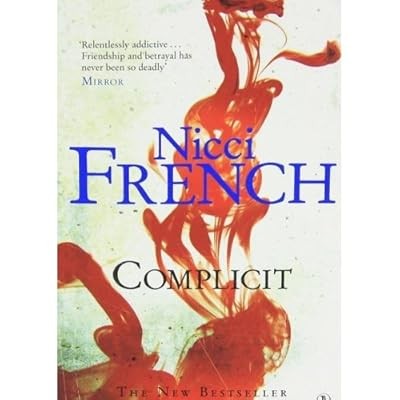 Complicit, French, Nicci, Used; Good Book