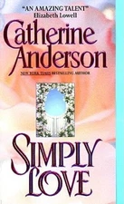 Simply Love - Mass Market Paperback By Anderson, Catherine - VERY GOOD