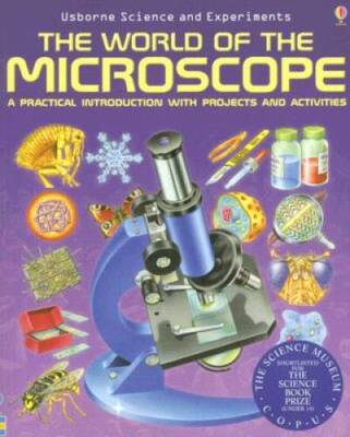 AmScope BK-WM The World of the Microscope - Paperback By Oxlade, Chris - GOOD