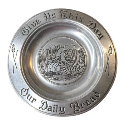 Wilton RWP Pewter Platter, Give Us This Day Our Daily Bread, Silver Pewter Round