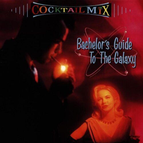 Cocktail Mix - Cocktail Mix, vol.1: Bachelors Guid ** Free Shipping** - Foto 1 di 1
