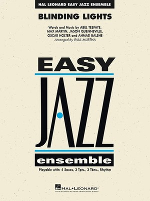 Blinding Lights | Easy Jazz Ensemble Series | Partitur + Stimmen | Hal Leonard