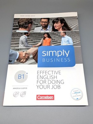 Simply Business - Effective english for doing your job B1+