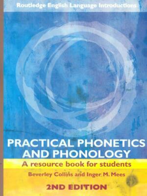 PRAKTISCHE PHONETIK UND PHONOLOGIE BÜCHER IN LINGUA COLLINS - MEES ROUTLEDGE 2008