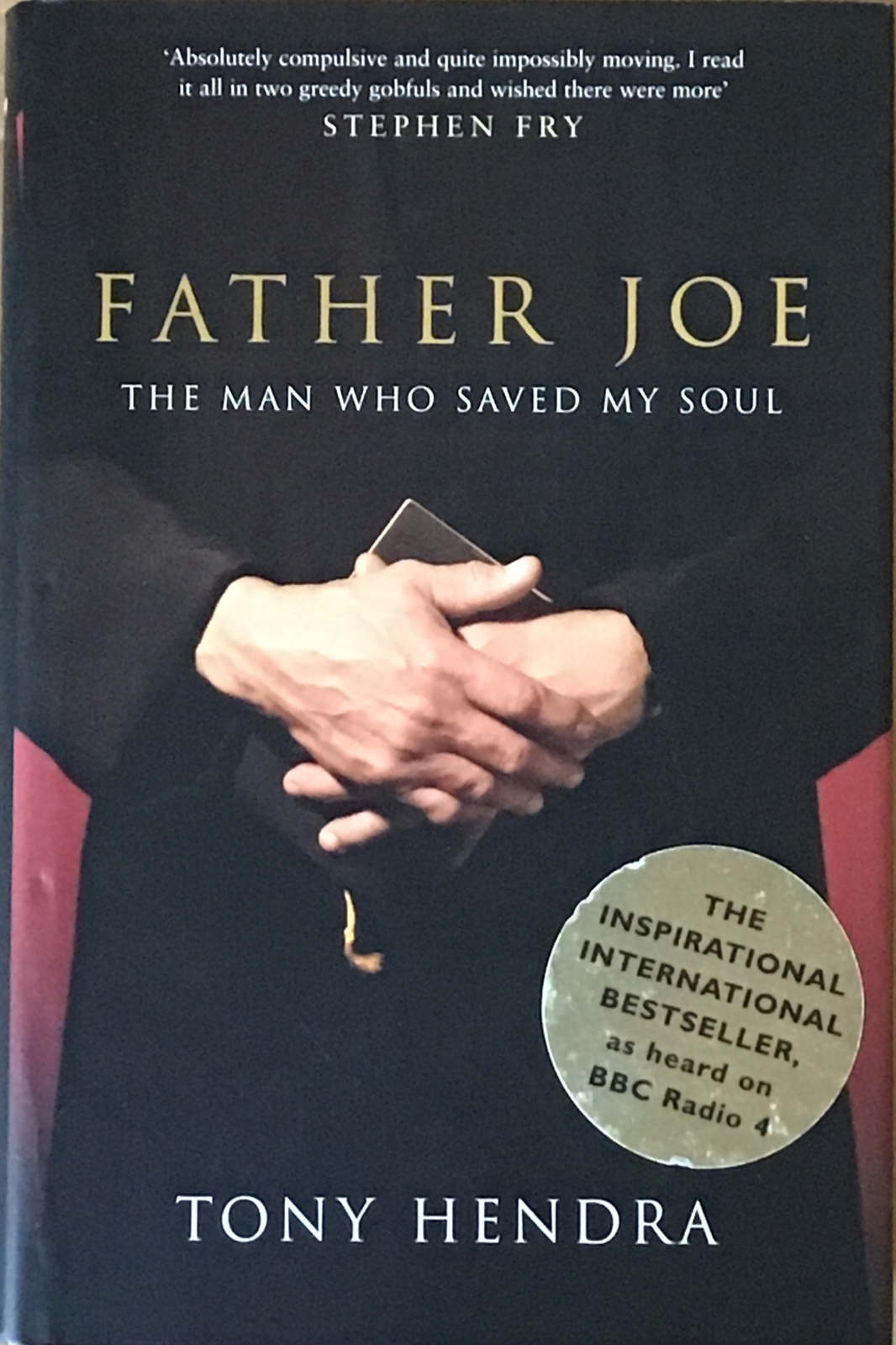 Father Joe: The Man Who Saved My Soul by Tony Hendra (Hardcover, 2005),....