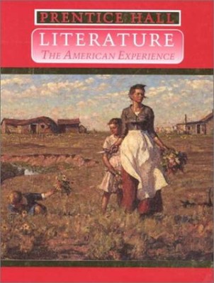 Prentice Hall Literature: The American Experience - Hardcover By Unknown - GOOD