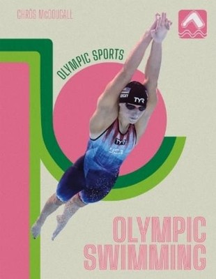 Chros McDougall Olympic Swimming (Gebundene Ausgabe) Olympic Sports