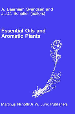 Essential Oils and Aromatic Plants: Proceedings of the 15th International Sympo
