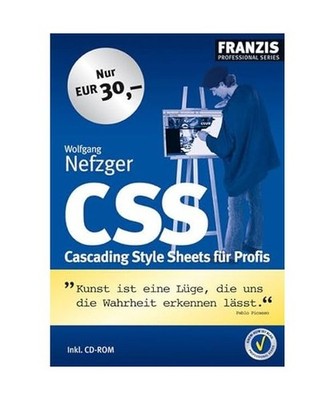 CSS. Cascading Style Sheets für Profis, Wolfgang Nefzger
