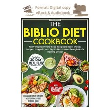 The Biblio Diet Cookbook: Faith-Inspired Whol...