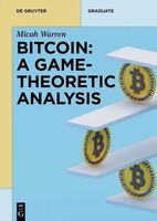 Micah Warren | Bitcoin: A Game-Theoretic Analysis | Taschenbuch | Englisch | Xvi