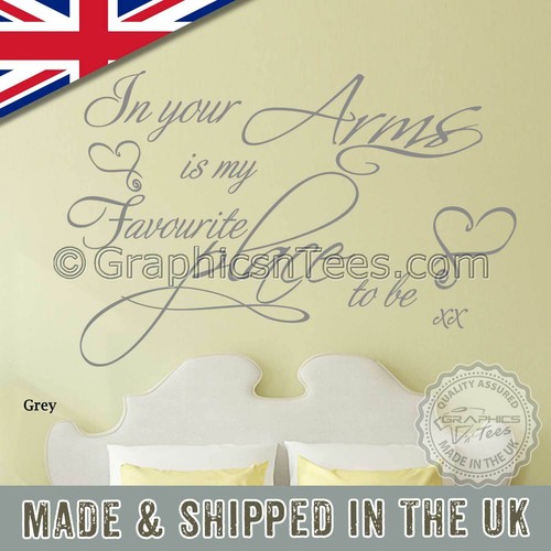 Bedroom Wall Sticker, Romantic Love Quote, In Your Arms, Favourite Place To Be - Picture 4 of 12