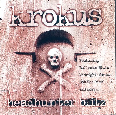 Krokus - Headhunter Blitz