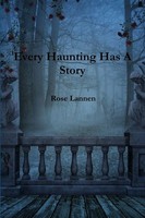 Rose Lannen | Every Haunting Has A Story | Taschenbuch | Englisch (2018)