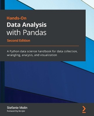 Stefanie Molin Hands-On Data Analysis with Pandas (Paperback) (UK IMPORT)