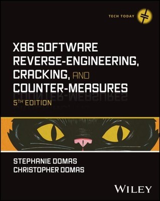 x86 Software Reverse-Engineering Cracking and Counter-Measures by Christopher D