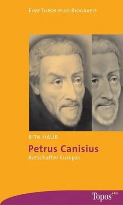 Rita Haub | Petrus Canisius | Taschenbuch | Deutsch (2004) | 111 S.