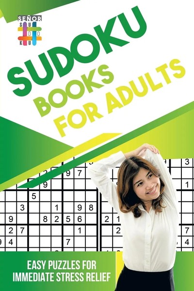Sudoku Books For Adults Easy Puzzles For Immediate Stress Relief Senor Sudoku-image