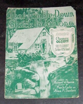 That Tumble-Down Shack In Athlone by Chauncy Olcott 1918 Sheet Music