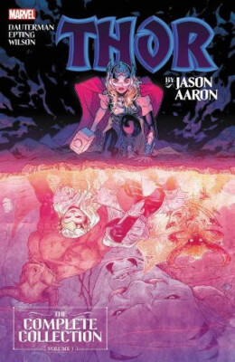 Thor by Jason Aaron: The Complete Collection Vol. 3 Tpb by Jason Aaron