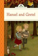 Hansel and Gretel (Silver Penny Stories) - Hardcover - VERY GOOD