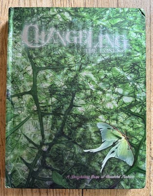 Changeling: The Lost - A Storytelling Game of Beautiful Madness - Hardcover