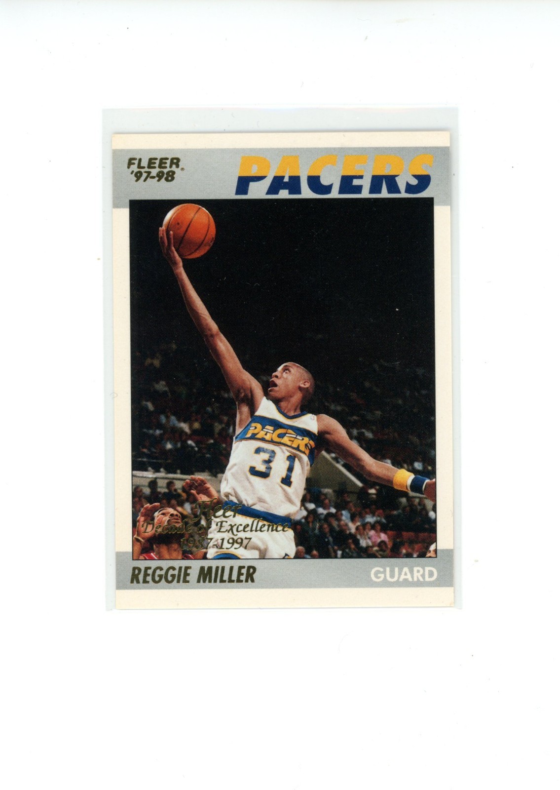 1997-98 Fleer Reggie Miller #7 of 12 Decade of Excellence Indiana Pacers