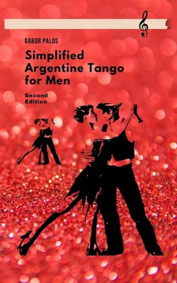 Simplified Argentine Tango for Men Gabor Palos Taschenbuch Englisch 2025