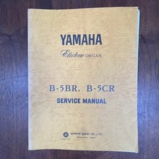 VINTAGE YAMAHA ELECTONE ORGAN B-5BR AND B-5CR SERVICE MANUAL