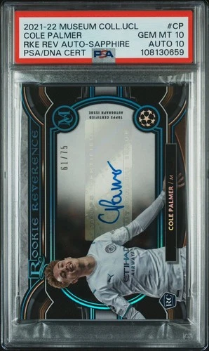 PSA 10/10 2021-22 Topps Museum UCL - Cole Palmer Rookie Sapphire AUTO RC /75